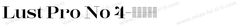 Lust Pro No 4字体转换